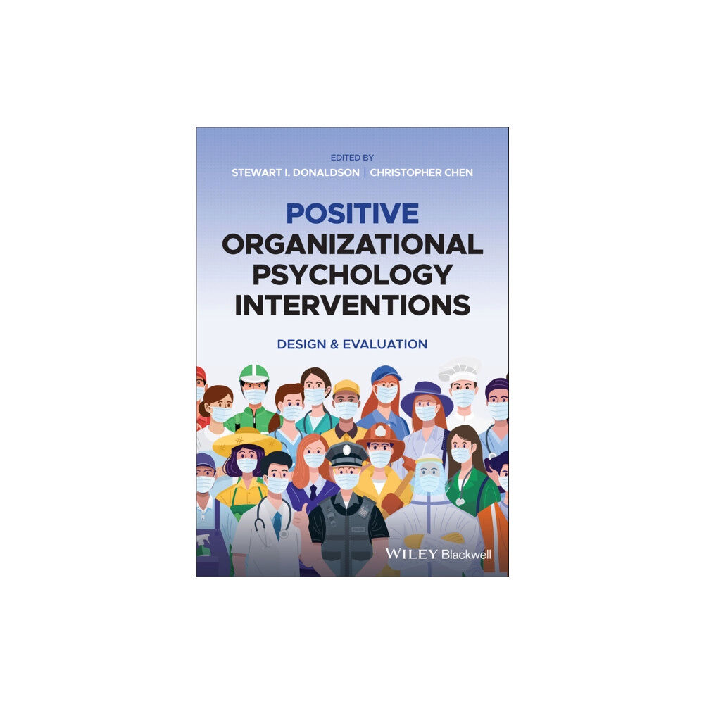 John Wiley And Sons Ltd Positive Organizational Psychology Interventions (häftad, eng)