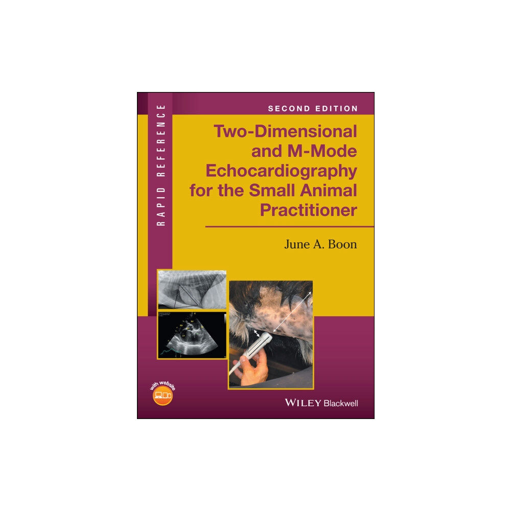 John Wiley And Sons Ltd Two-Dimensional and M-Mode Echocardiography for the Small Animal Practitioner (häftad, eng)
