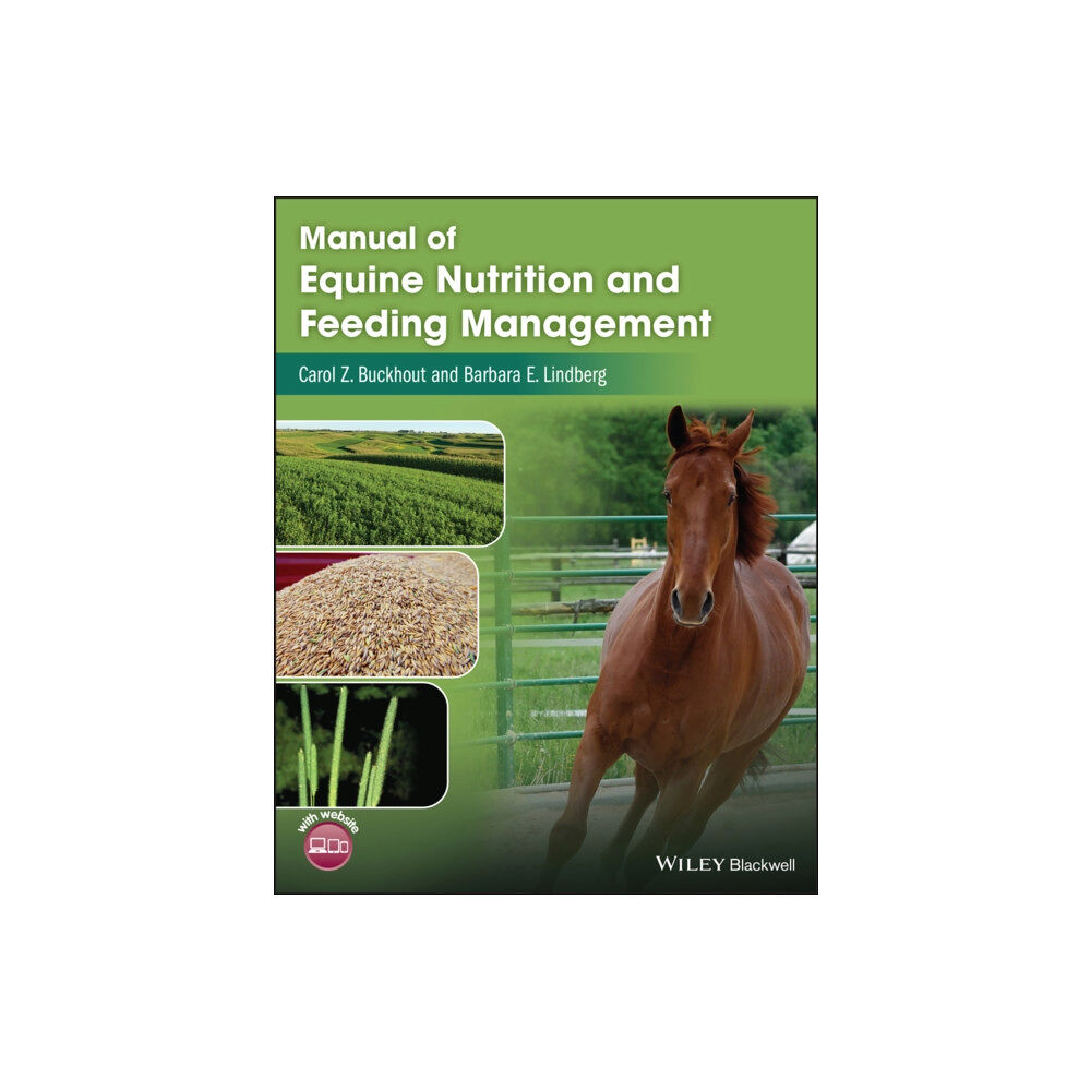 John Wiley And Sons Ltd Manual of Equine Nutrition and Feeding Management (häftad, eng)