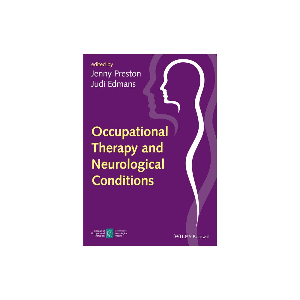 John Wiley And Sons Ltd Occupational Therapy and Neurological Conditions (häftad, eng)