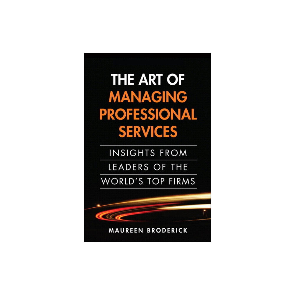 Pearson Education (US) Art of Managing Professional Services, The (häftad, eng)