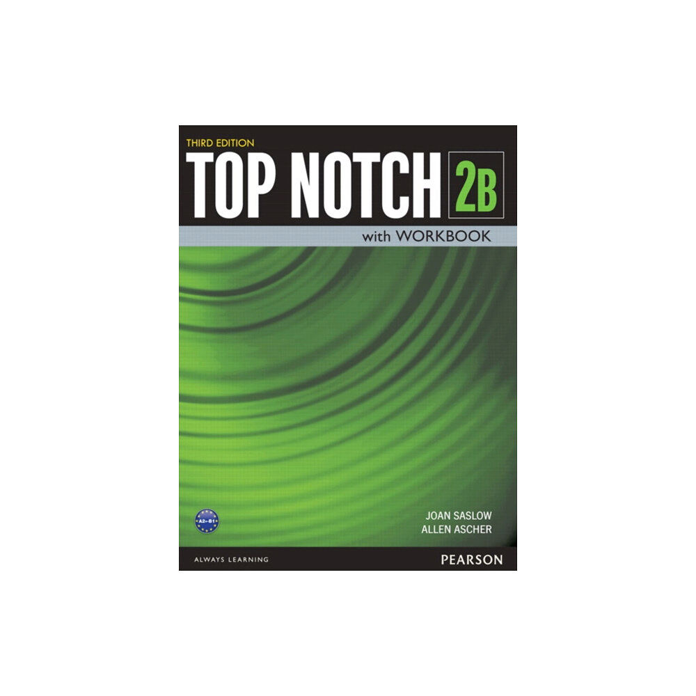 Pearson Education (US) Top Notch 2 Student Book/Workbook Split B (häftad, eng)