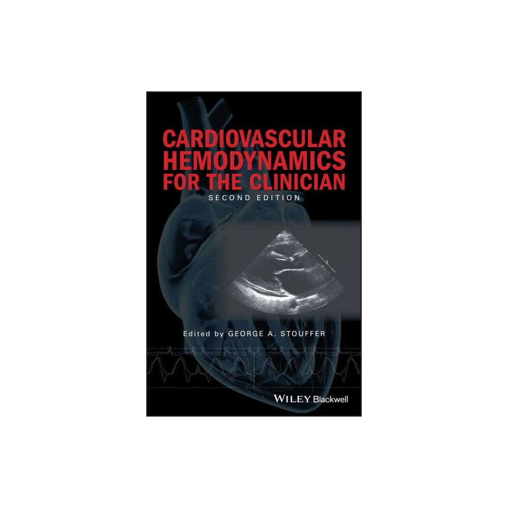 John Wiley And Sons Ltd Cardiovascular Hemodynamics for the Clinician (häftad, eng)