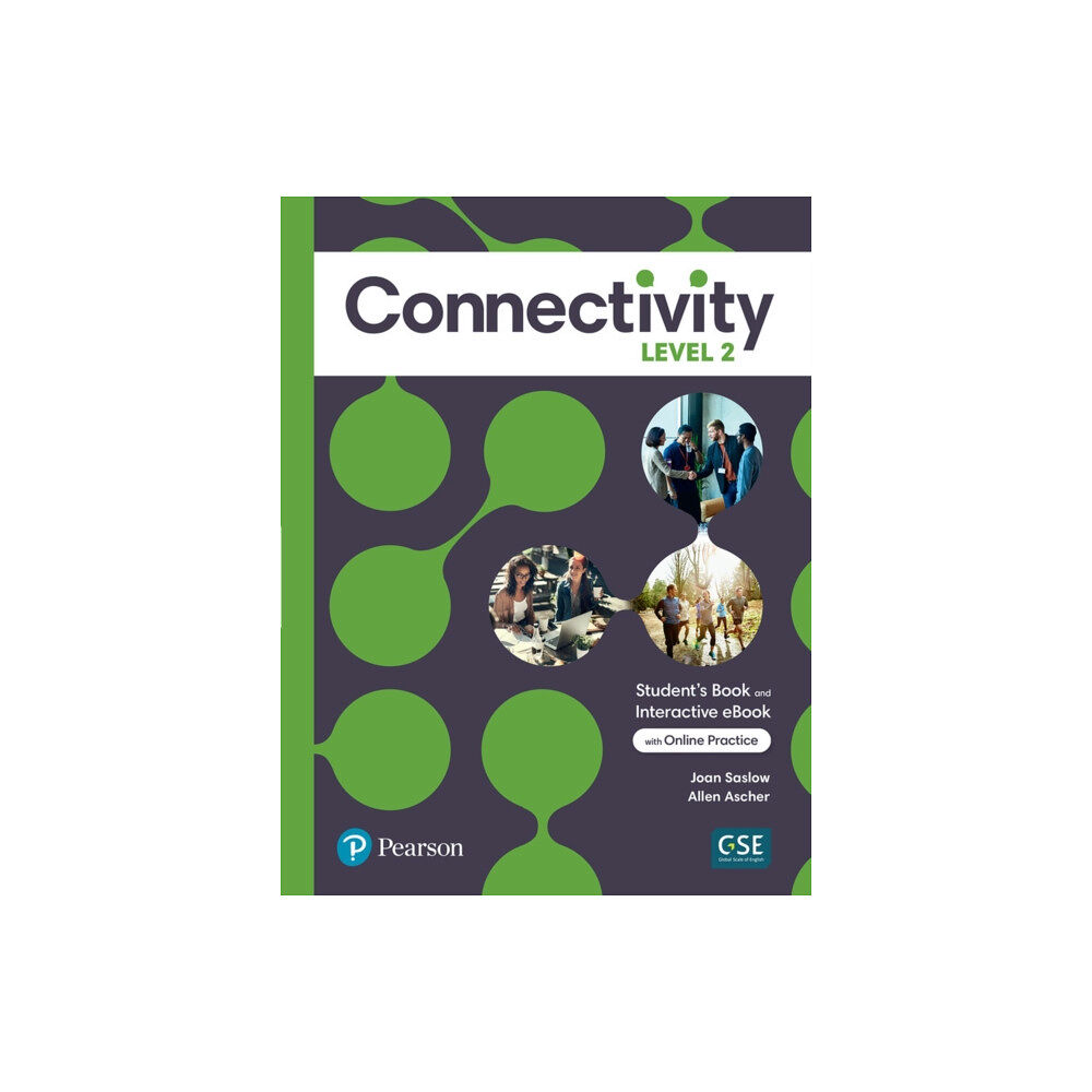 Pearson Education (US) Connectivity Level 2 Student's Book & Interactive Student's eBook with Online Practice, Digital Resources and App (häfta...