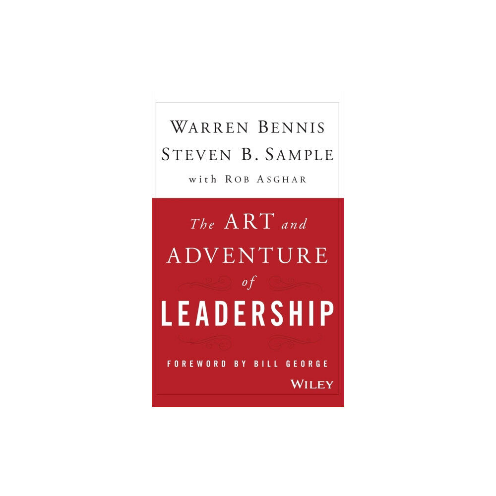 John Wiley & Sons Inc The Art and Adventure of Leadership (inbunden, eng)