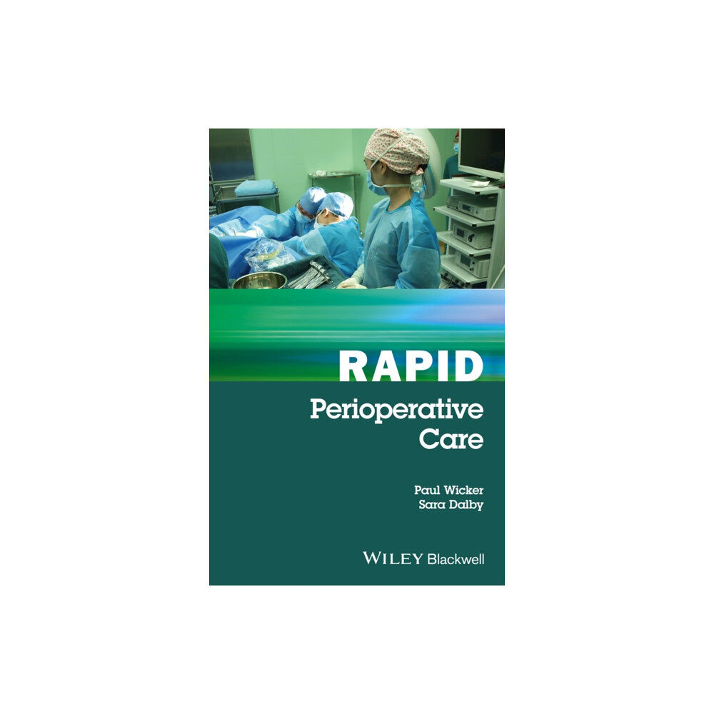 John Wiley And Sons Ltd Rapid Perioperative Care (häftad, eng)