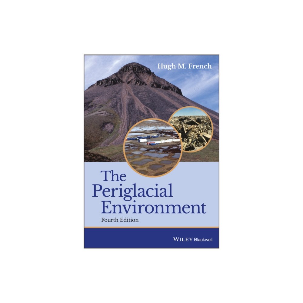 John Wiley And Sons Ltd The Periglacial Environment (häftad, eng)