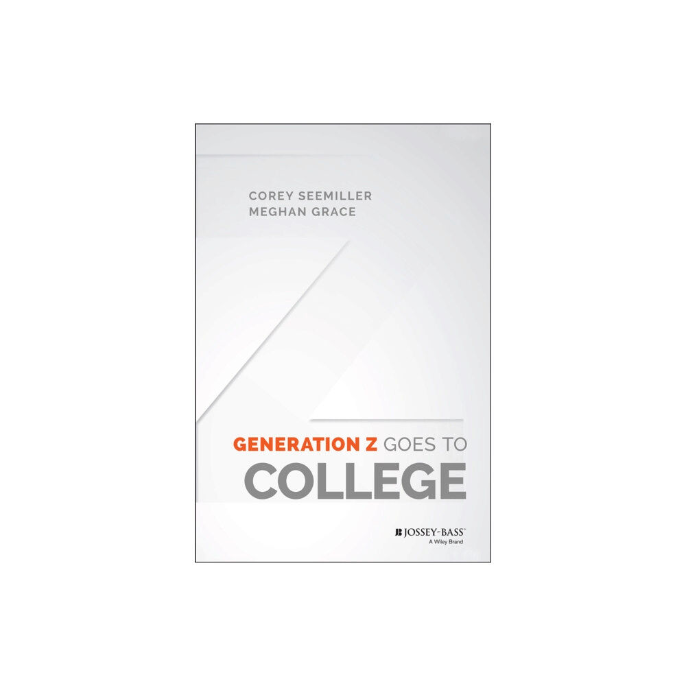 John Wiley & Sons Inc Generation Z Goes to College (inbunden, eng)