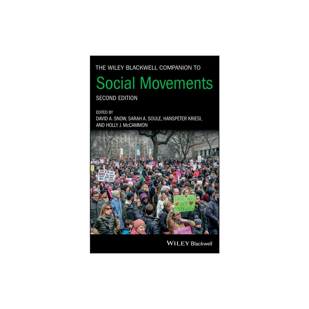 John Wiley And Sons Ltd The Wiley Blackwell Companion to Social Movements (häftad, eng)