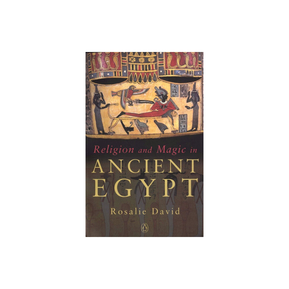 Penguin books ltd Religion and Magic in Ancient Egypt (häftad, eng)