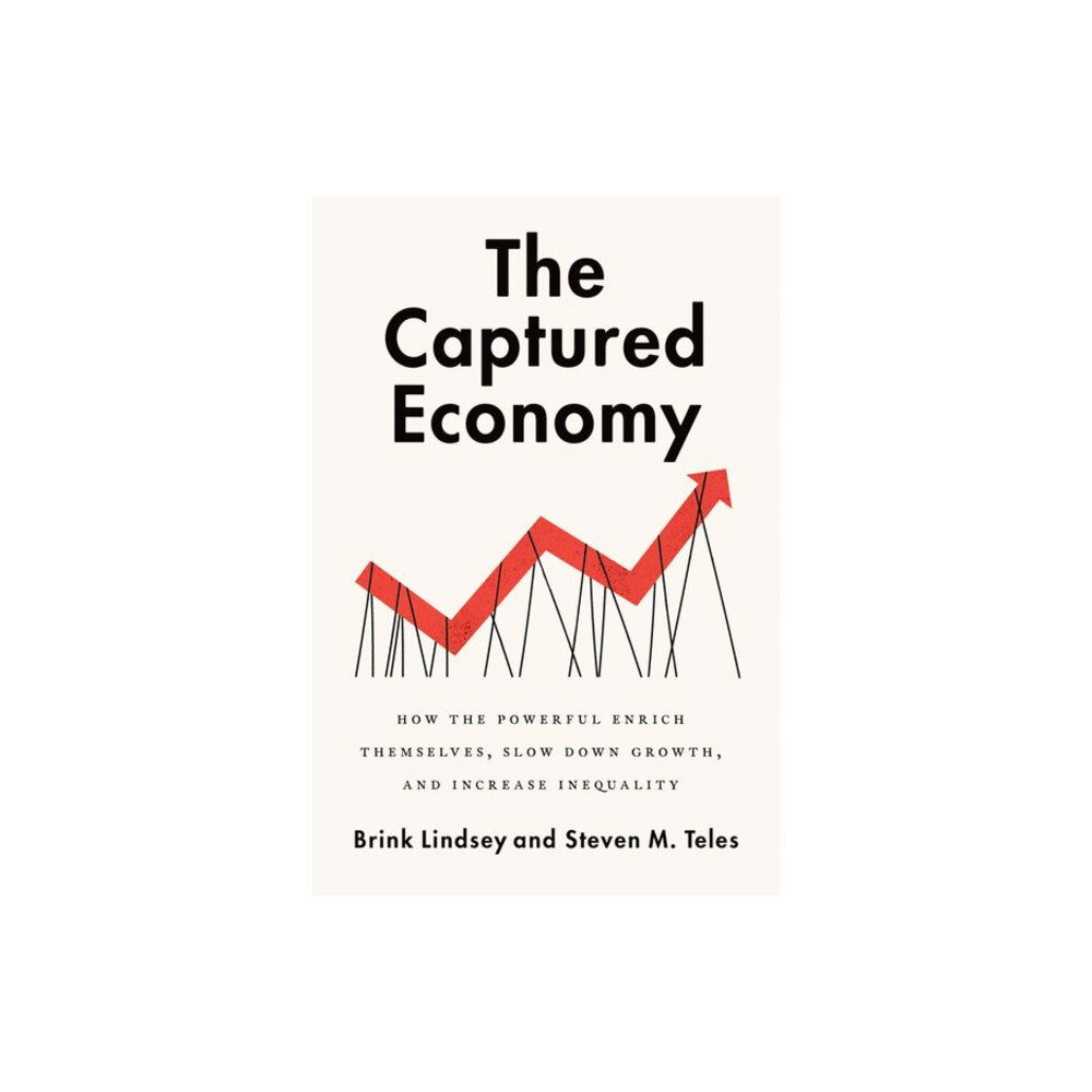 Oxford University Press Inc The Captured Economy (inbunden, eng)