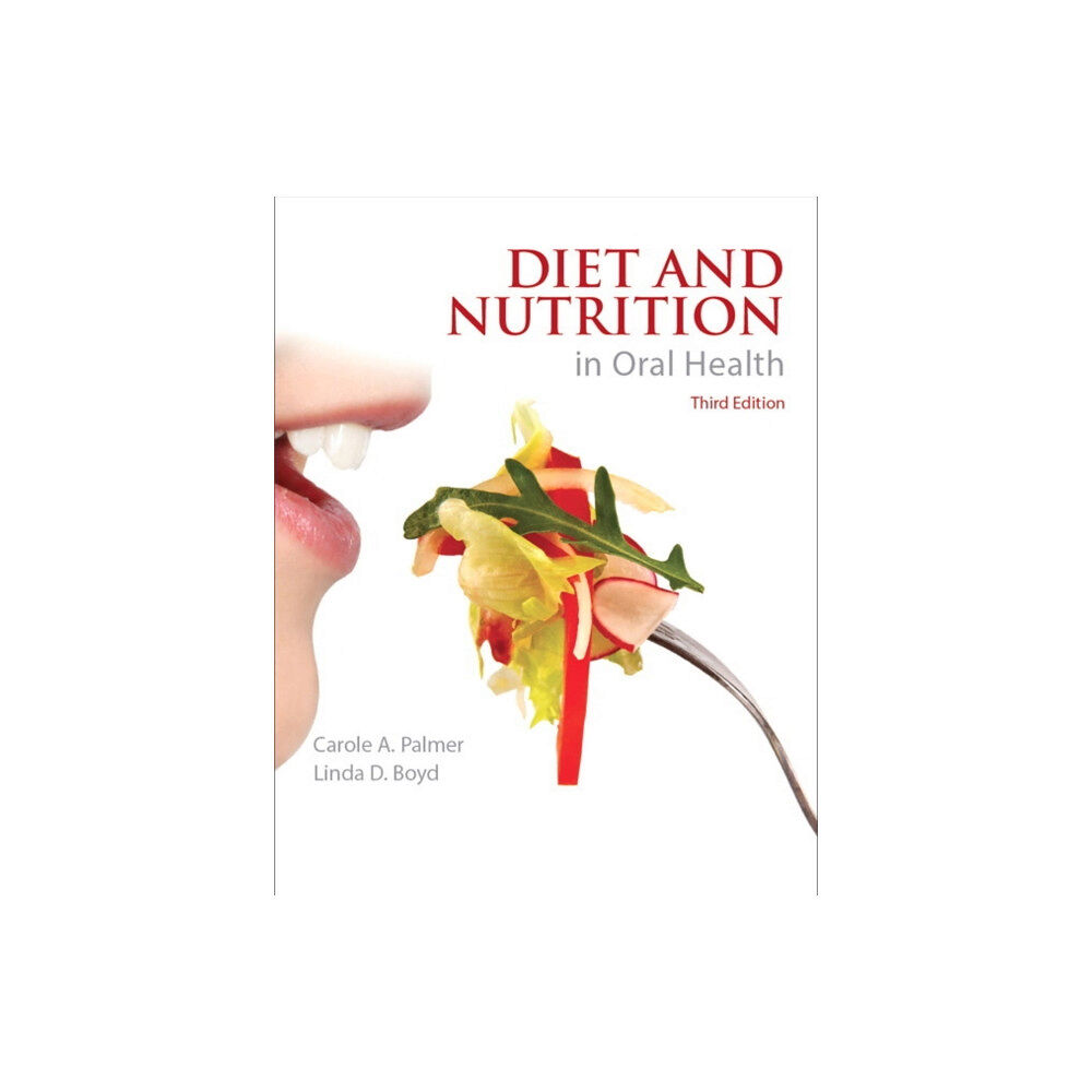 Pearson Education (US) Diet and Nutrition in Oral Health (häftad, eng)