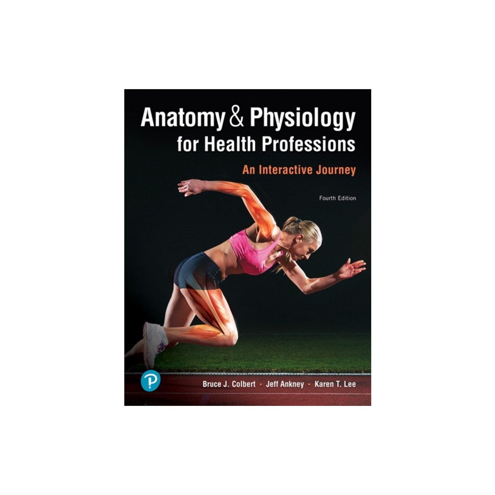 Pearson Education (US) Anatomy & Physiology for Health Professions (häftad, eng)