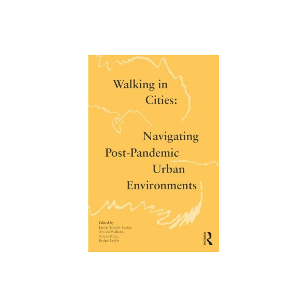 Taylor & francis ltd Walking in Cities (häftad, eng)