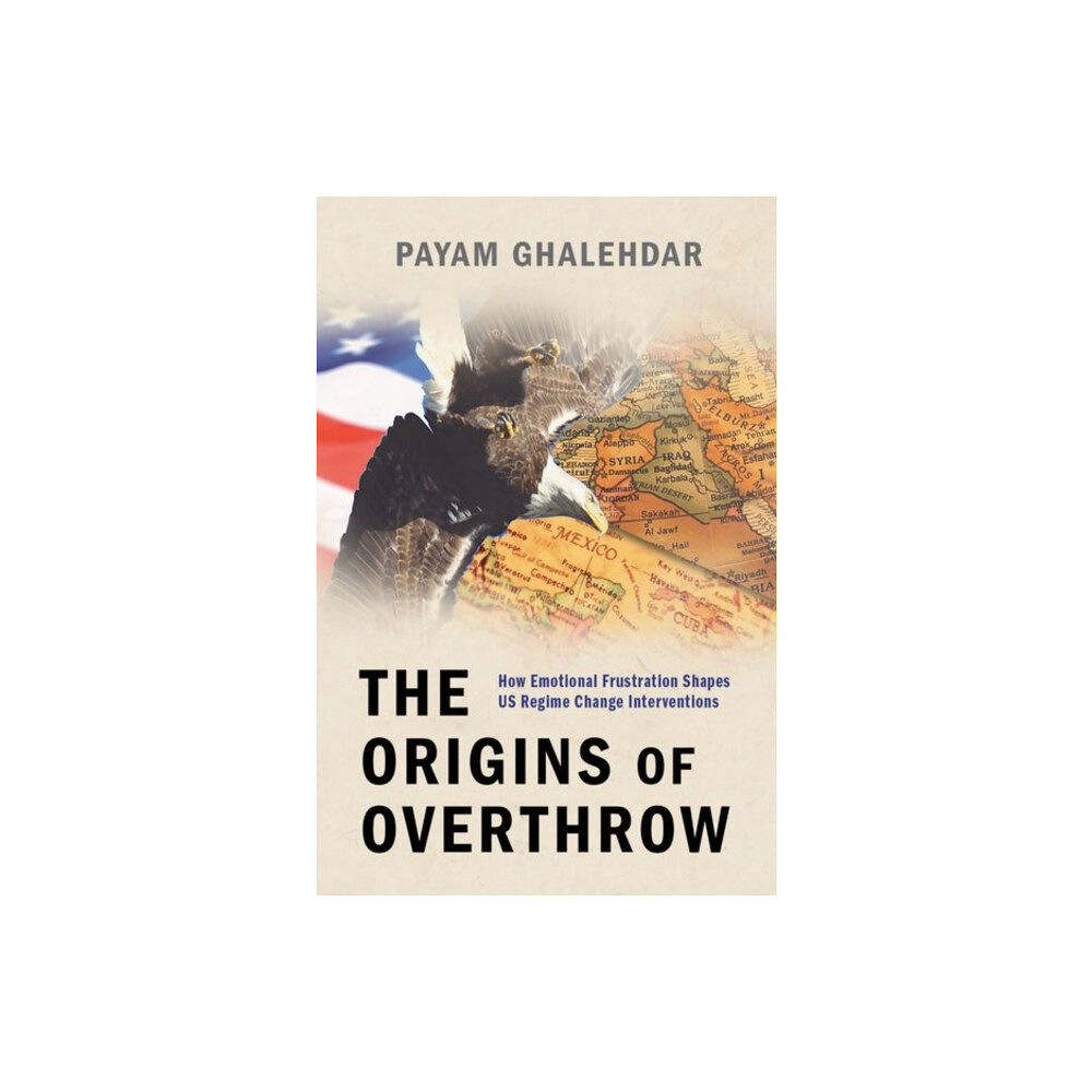 Oxford University Press Inc The Origins of Overthrow (inbunden, eng)