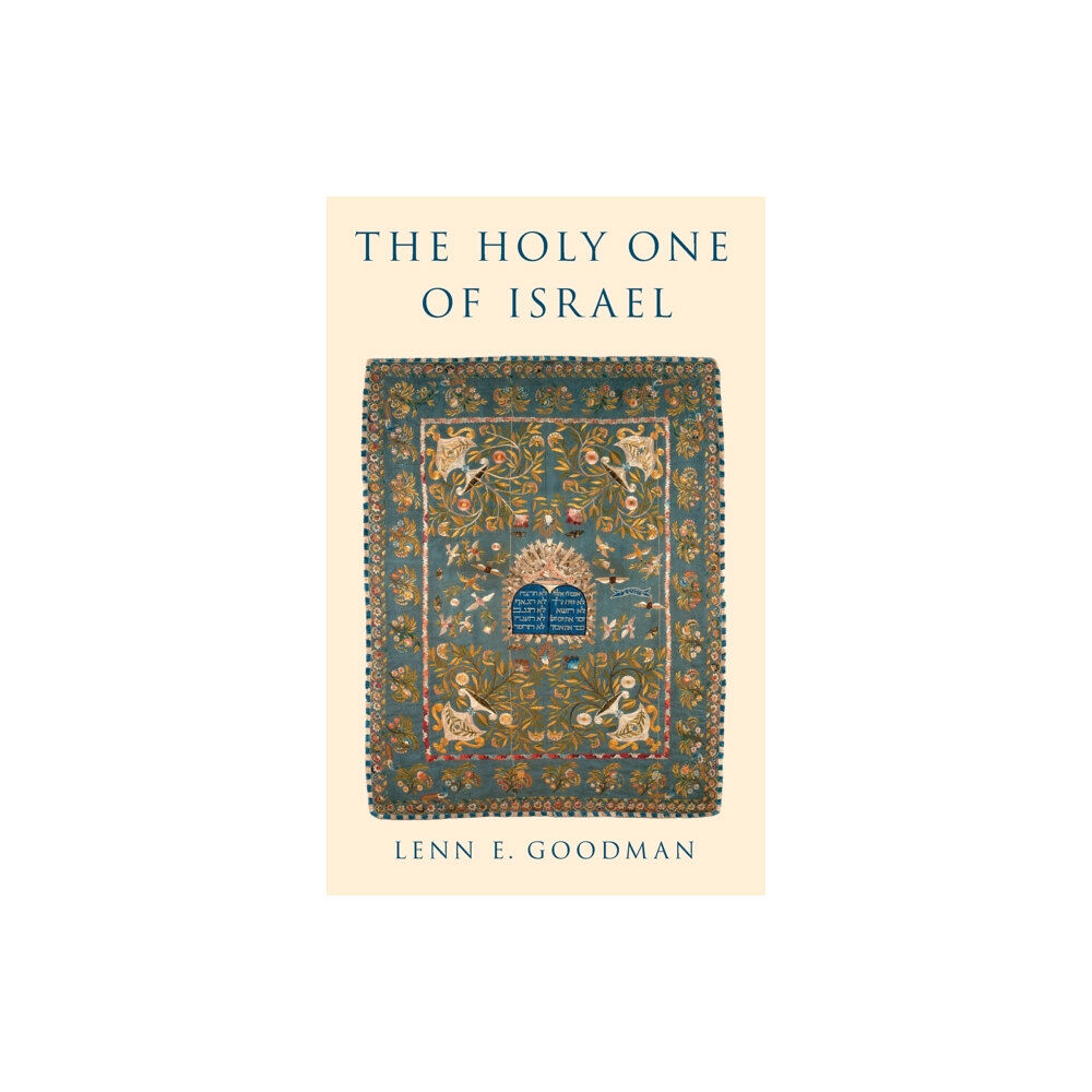 Oxford University Press Inc The Holy One of Israel (inbunden, eng)