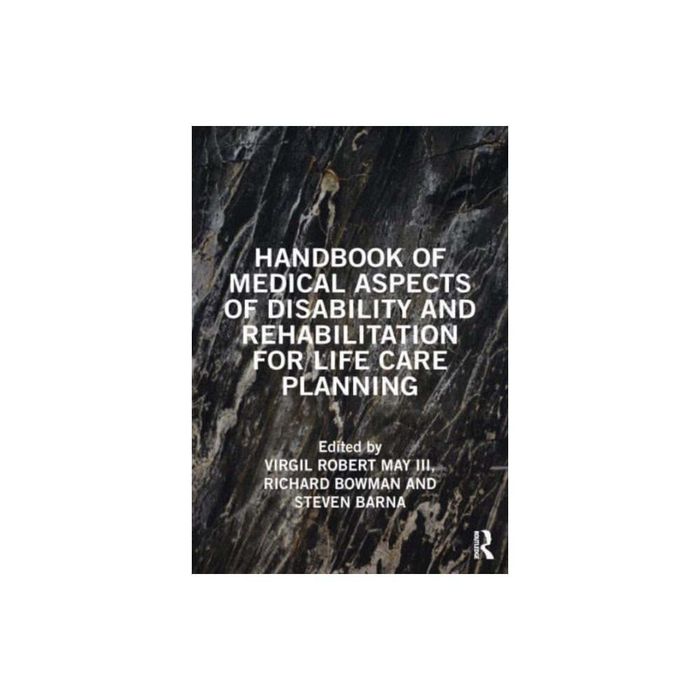 Taylor & francis ltd Handbook of Medical Aspects of Disability and Rehabilitation for Life Care Planning (häftad, eng)