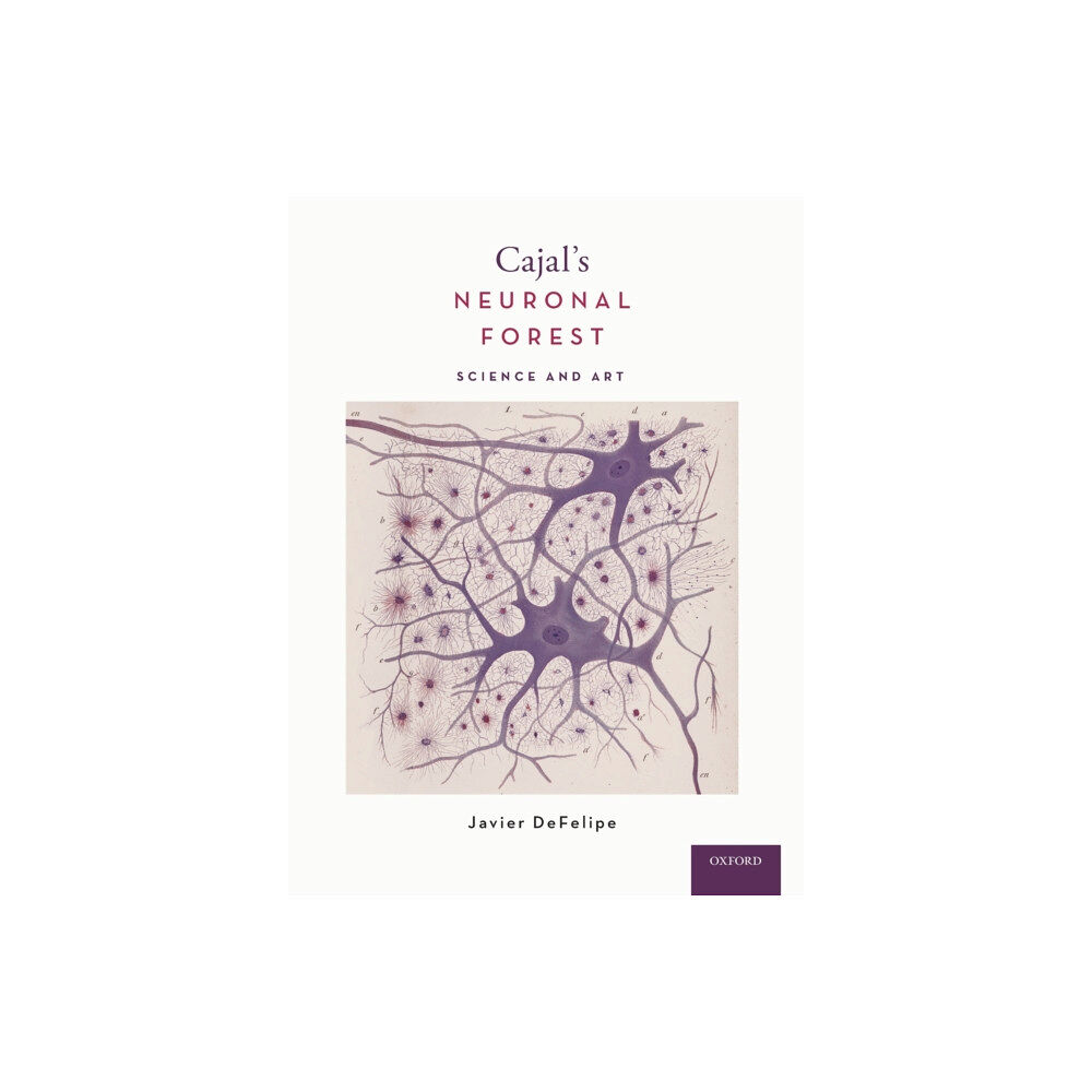 Oxford University Press Inc Cajal's Neuronal Forest (inbunden, eng)