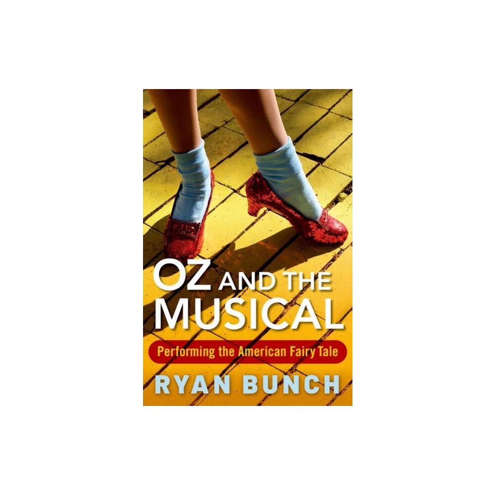 Oxford University Press Inc Oz and the Musical (häftad, eng)