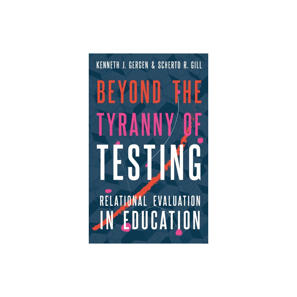 Oxford University Press Inc Beyond the Tyranny of Testing (inbunden, eng)