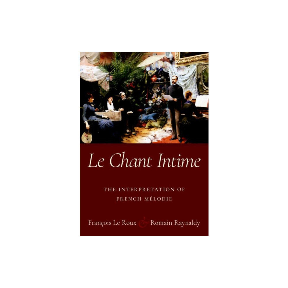 Oxford University Press Inc Le Chant Intime (häftad, eng)