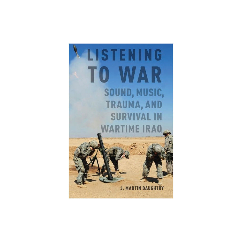 Oxford University Press Inc Listening to War (häftad, eng)