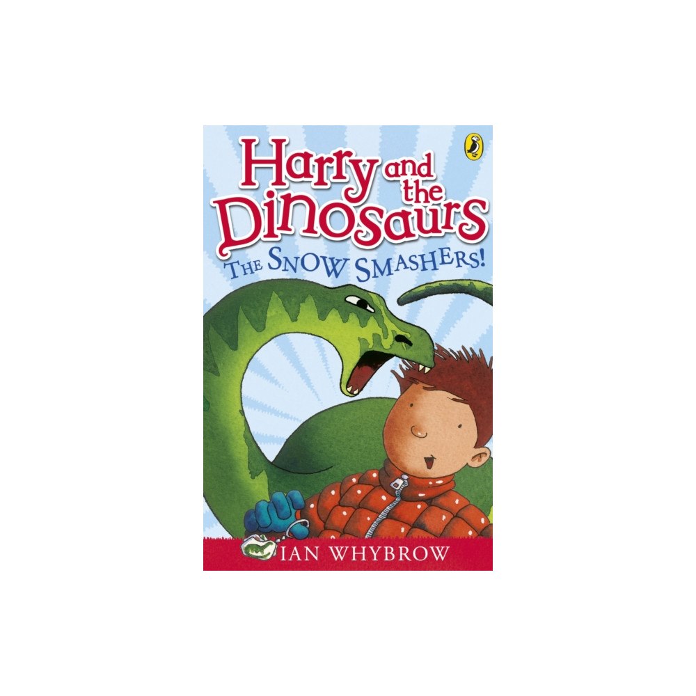 Penguin Random House Children's UK Harry and the Dinosaurs: The Snow-Smashers! (häftad, eng)