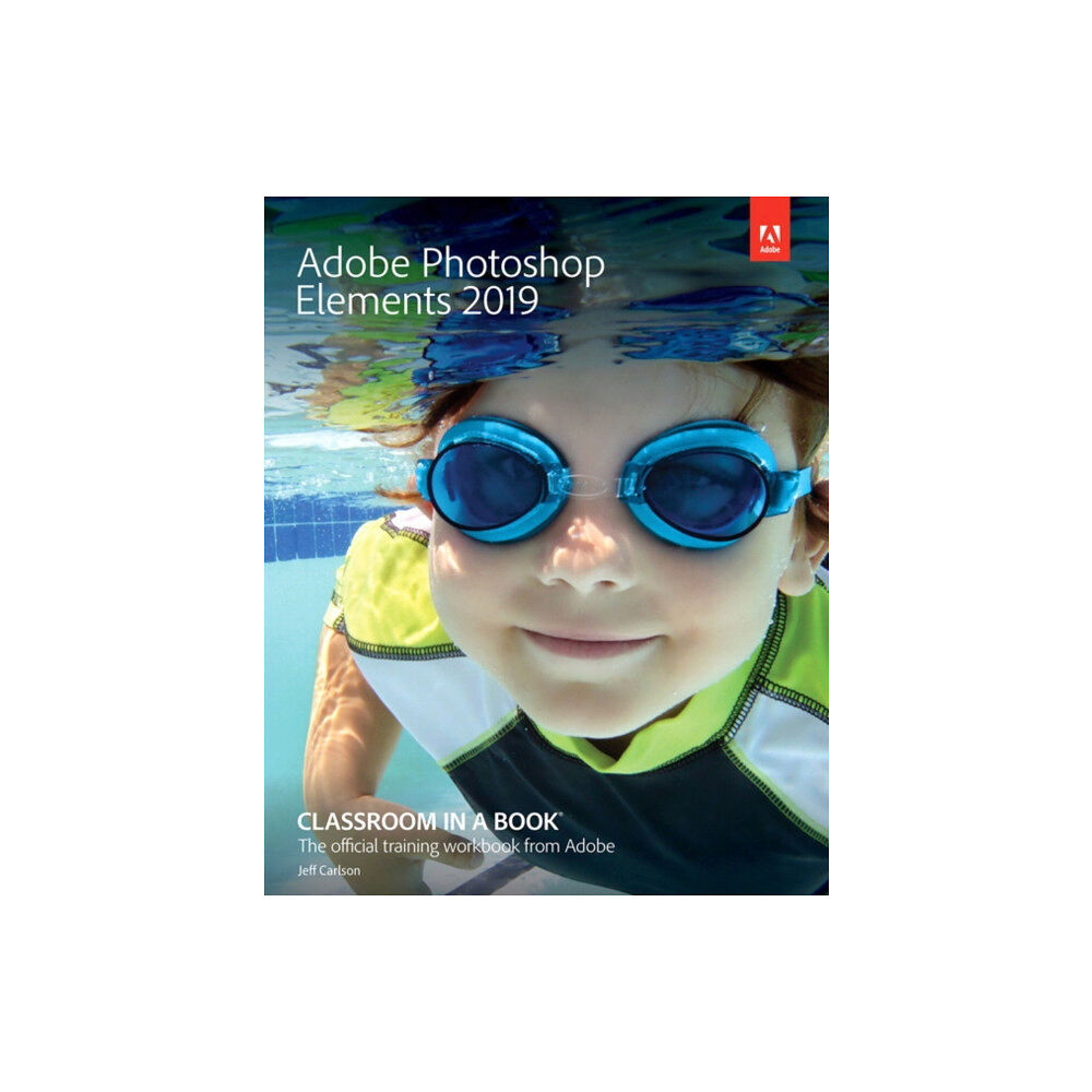 Pearson Education (US) Adobe Photoshop Elements 2019 Classroom in a Book (häftad, eng)