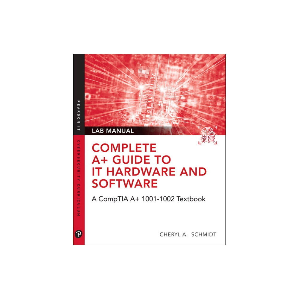 Pearson Education (US) Complete A+ Guide to IT Hardware and Software Lab Manual (häftad, eng)