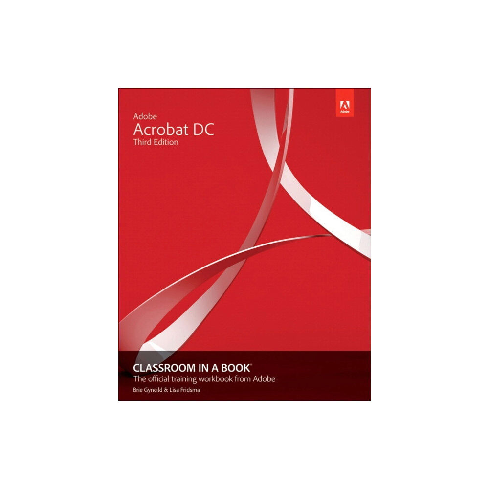 Pearson Education (US) Adobe Acrobat DC Classroom in a Book (häftad, eng)