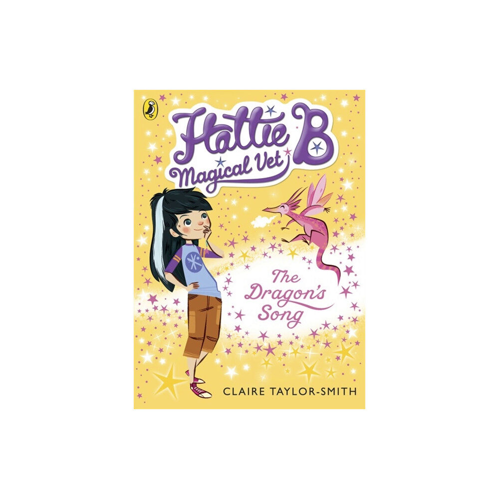 Penguin Random House Children's UK Hattie B, Magical Vet: The Dragon's Song (Book 1) (häftad, eng)