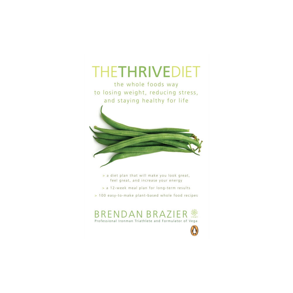 Penguin books ltd The Thrive Diet, 10th Anniversary Edition (häftad, eng)