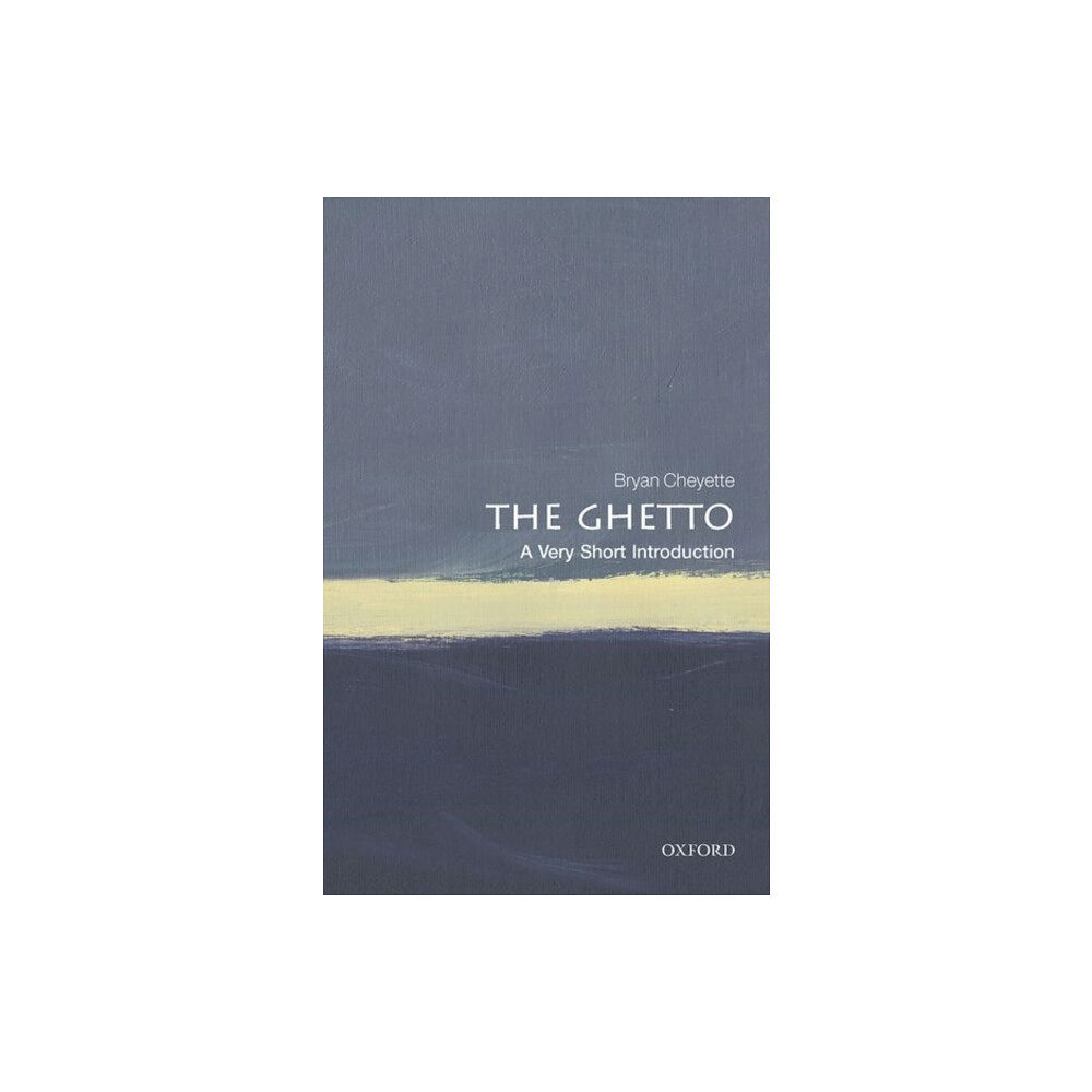 Oxford University Press The Ghetto (häftad, eng)