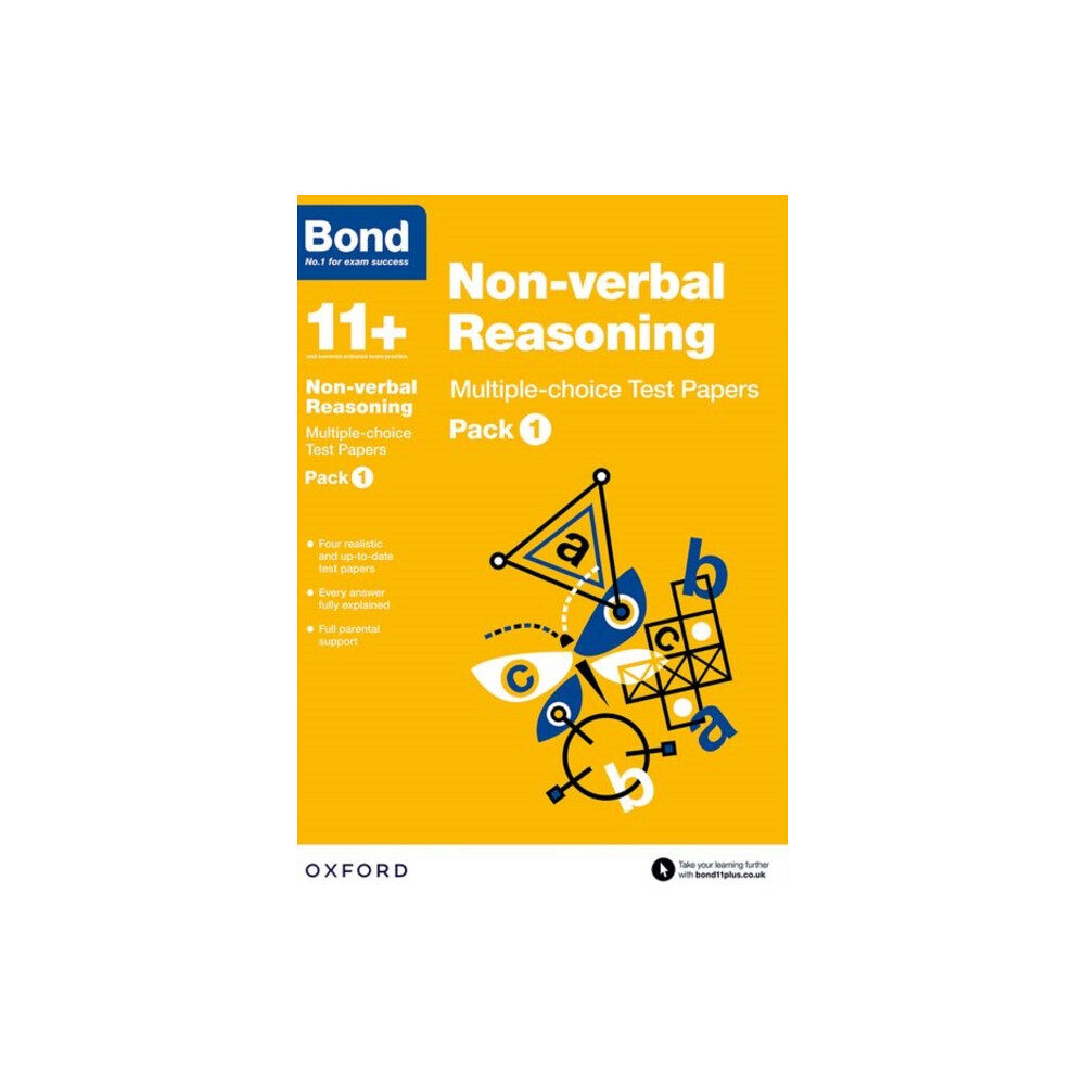 Oxford University Press Bond 11+: Non-verbal Reasoning: Multiple-choice Test Papers: Ready for the 2025 exam (for GL Assessment & other 11 plus...