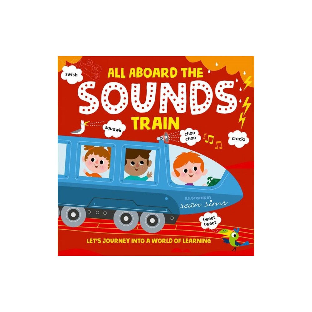 Oxford University Press All Aboard the Sounds Train (häftad, eng)