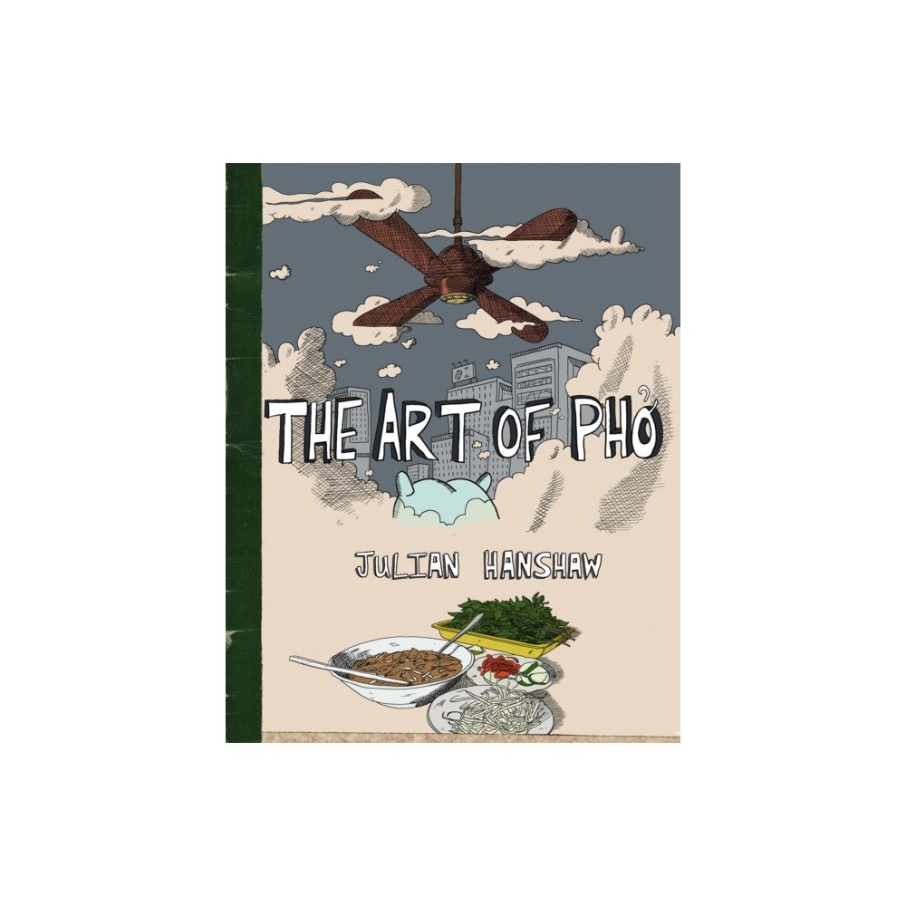 Vintage Publishing The Art of Pho (inbunden, eng)