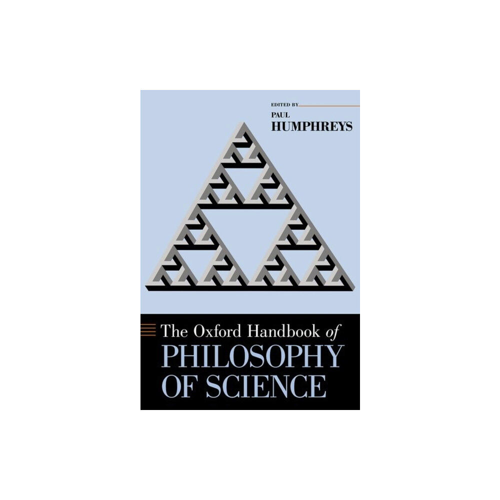 Oxford University Press Inc The Oxford Handbook of Philosophy of Science (häftad, eng)