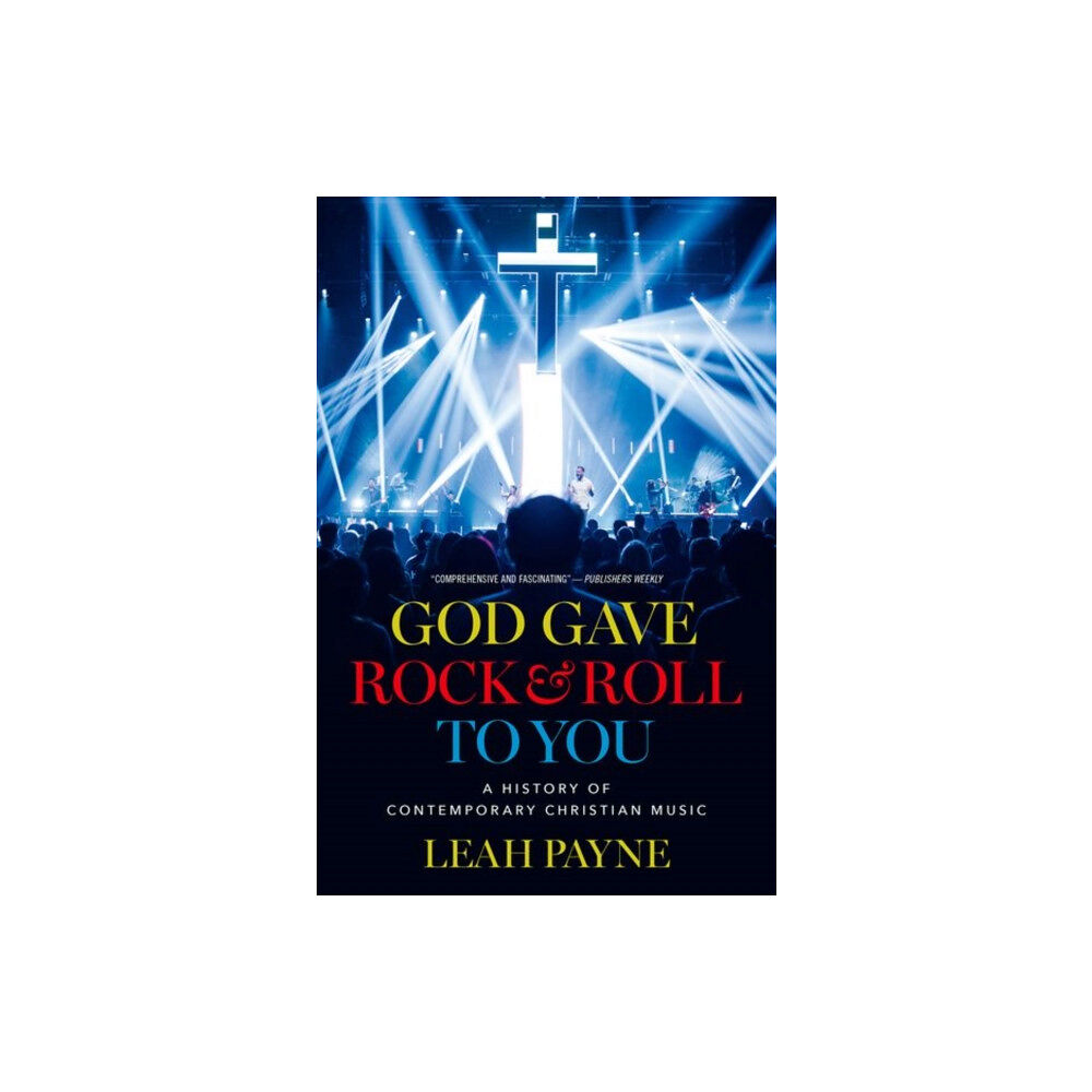 Oxford University Press Inc God Gave Rock and Roll to You (inbunden, eng)