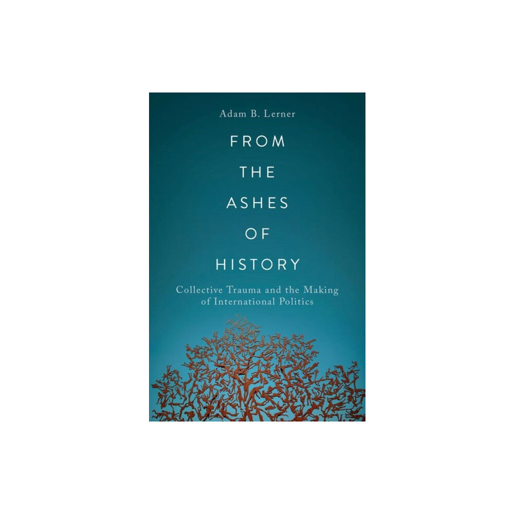 Oxford University Press Inc From the Ashes of History (häftad, eng)