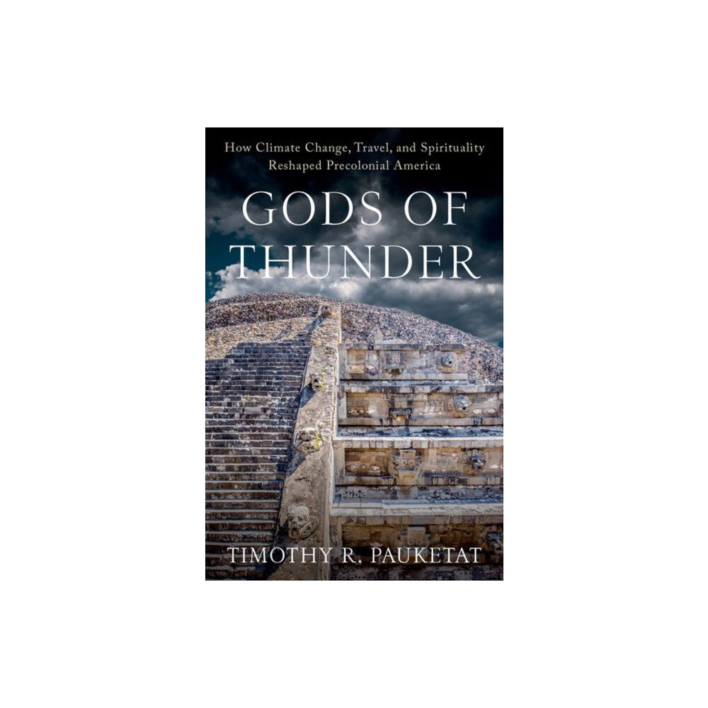 Oxford University Press Inc Gods of Thunder (inbunden, eng)