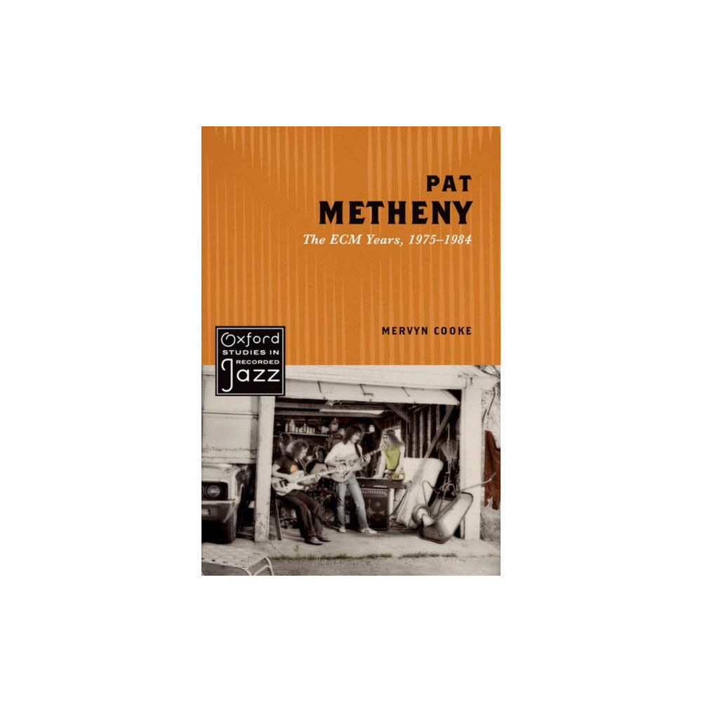 Oxford University Press Inc Pat Metheny (häftad, eng)