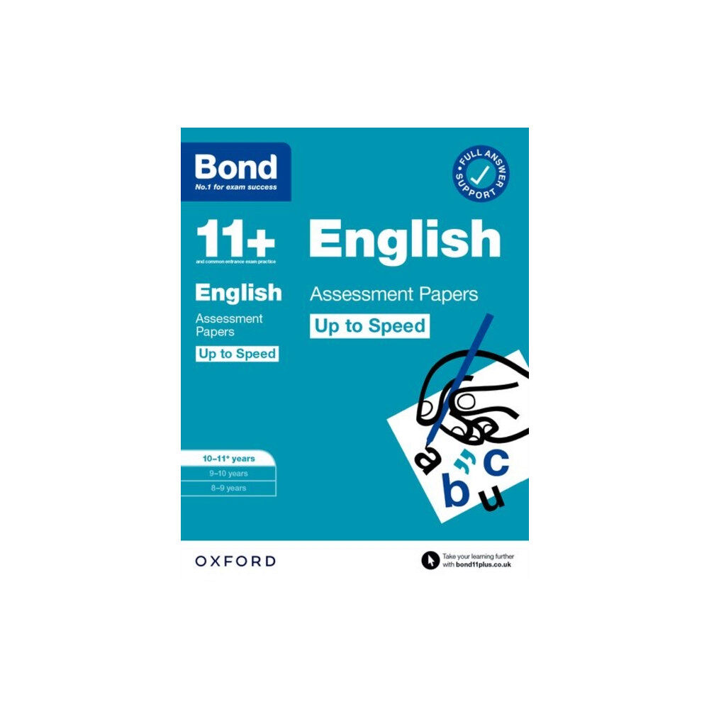 Oxford University Press Bond 11+ English Up to Speed Assessment Papers with Answer Support 10-11 years: Ready for the 2025 exam (for GL Assessme...