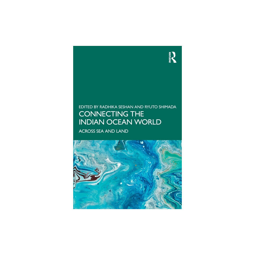 Taylor & francis ltd Connecting the Indian Ocean World (häftad, eng)