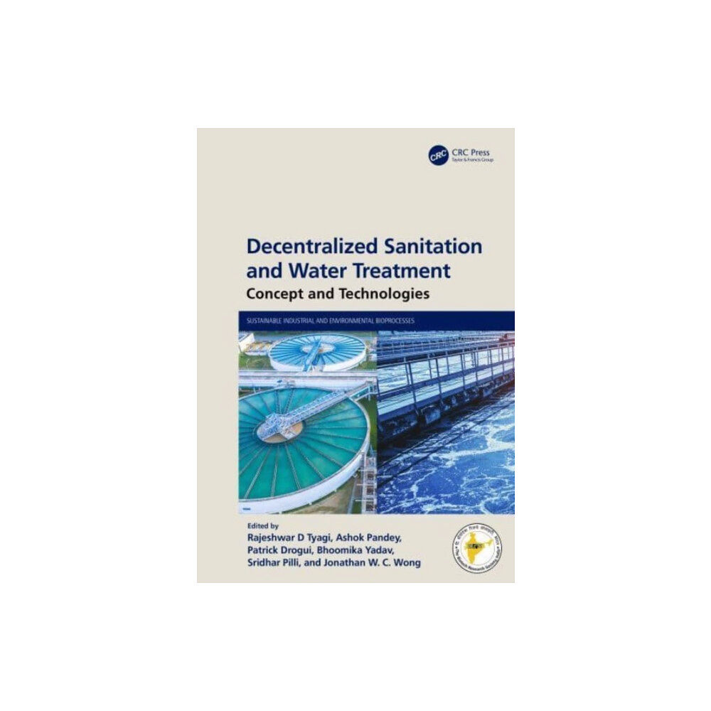 Taylor & francis ltd Decentralized Sanitation and Water Treatment (inbunden, eng)