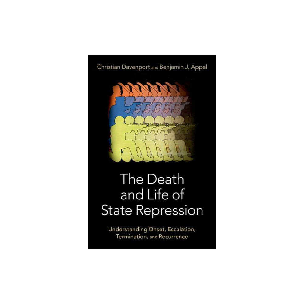 Oxford University Press Inc The Death and Life of State Repression (inbunden, eng)