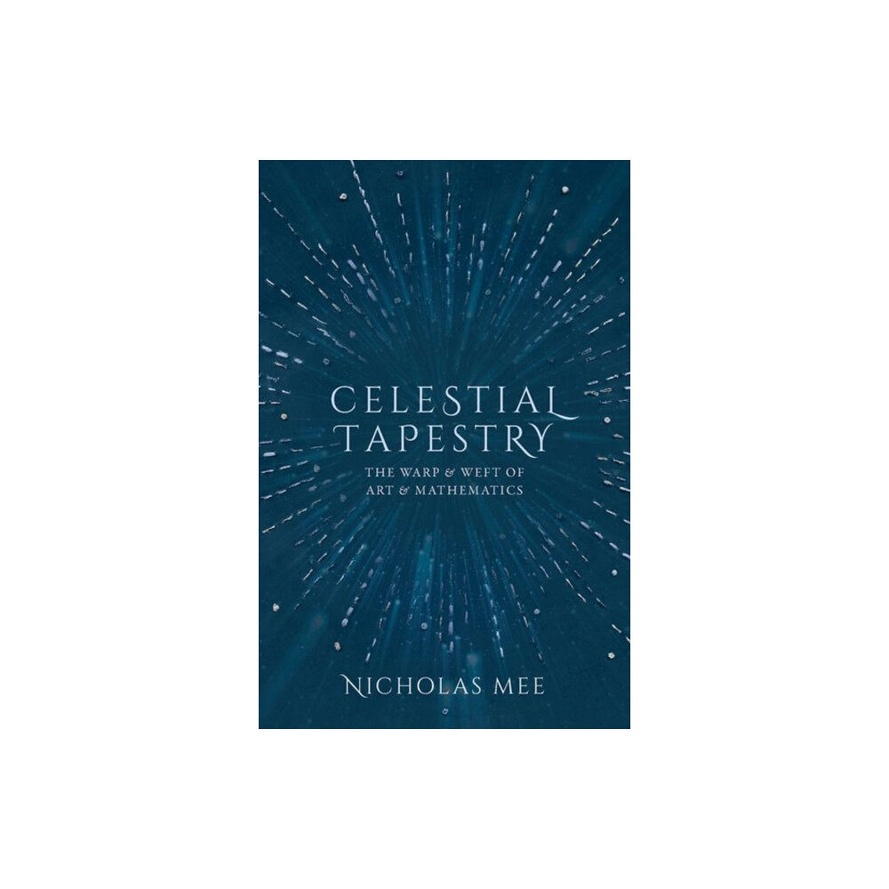 Oxford University Press Celestial Tapestry (inbunden, eng)