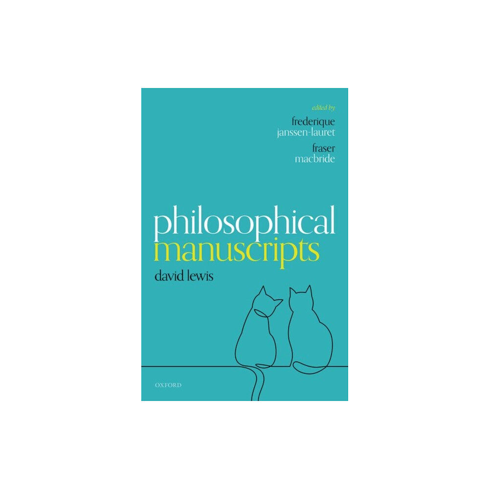 Oxford University Press Philosophical Manuscripts (inbunden, eng)