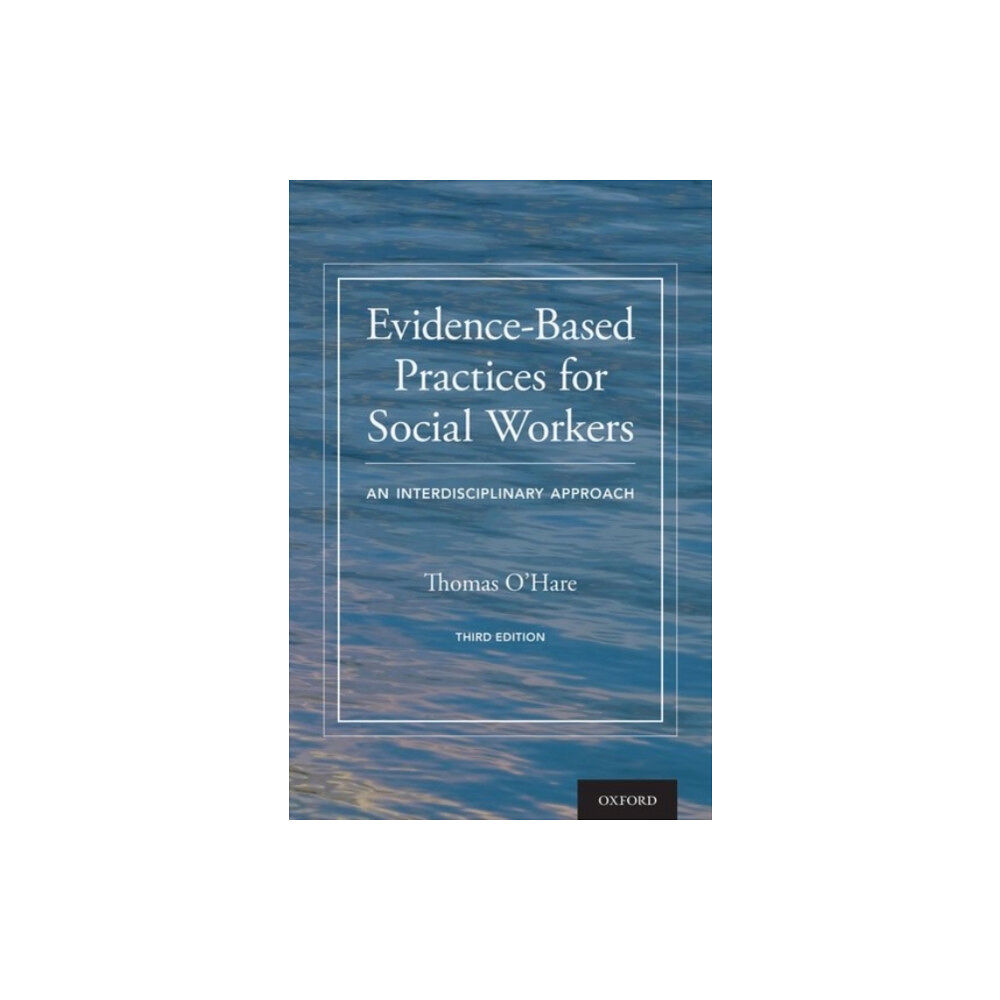 Oxford University Press Inc Evidence-Based Practices for Social Workers (häftad, eng)