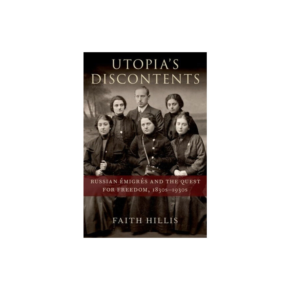 Oxford University Press Inc Utopia's Discontents (inbunden, eng)