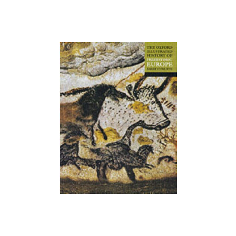 Oxford University Press The Oxford Illustrated History of Prehistoric Europe (häftad, eng)